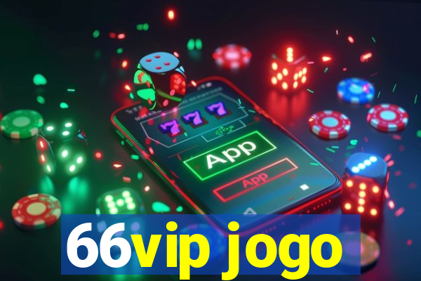 66vip jogo